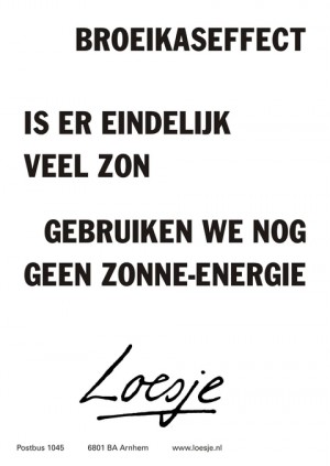 Broeikasteffect is er eindelijk veel zon gebruiken we nog geen zonne-energie