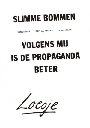 Slimme bommen; volgens mij is de propaganda beter