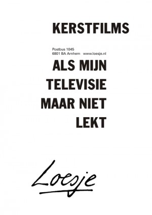 Kerstfilms; als mijn televisie maar niet lekt