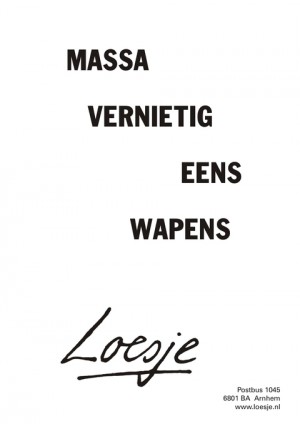 Massa vernietig eens wapens.