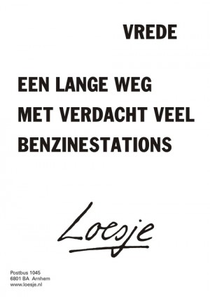 Vrede; een lange weg met verdacht veel benzinestations.
