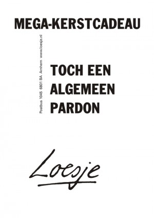 Megakerstcadeau: toch een algemeen pardon