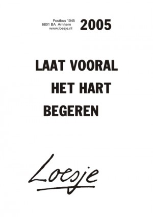 2005 laat vooral het hart begeren