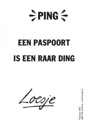 Ping een paspoort is een raar ding.