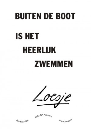 Buiten de boot is het heerlijk zwemmen.
