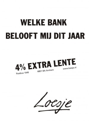 welke bank belooft mij dit jaar 4% extra lente