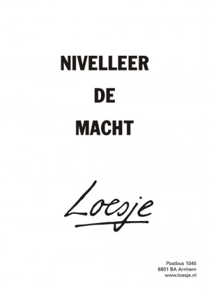 nivelleer de macht