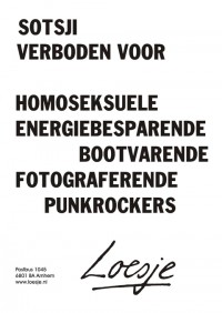Sotsji, verboden voor homoseksuele, energiebesparende, bootvarende, fotograferende punkrockers
