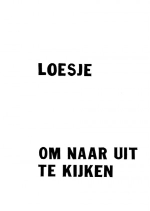 De Wilde Avonturen Van Moed En Macht - Loesje