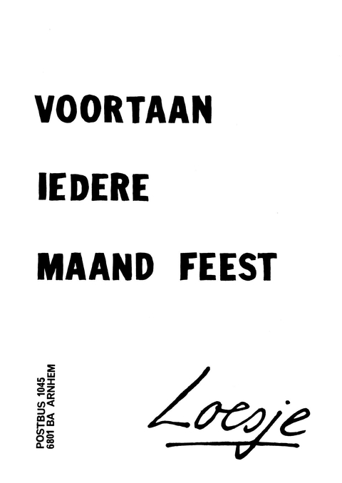 Voortaan iedere maand feest