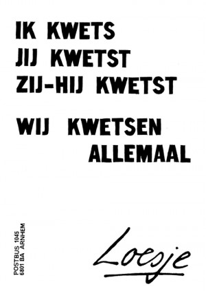 Ik kwets jij kwetst hij/zij kwetst wij kwetsen allemaal
