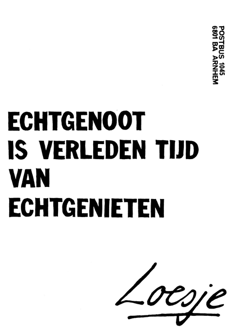 Echtgenoot is verleden tijd van echtgenieten