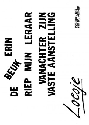 De beuk erin riep mijn leraar van achter zijn vaste aanstelling