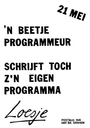 21 mei ’n beetje programmeur schrijft toch z’n eigen programma