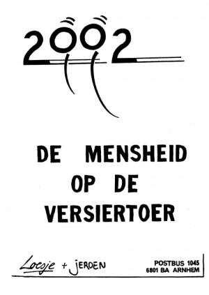 2002 de mensheid op de versiertoer