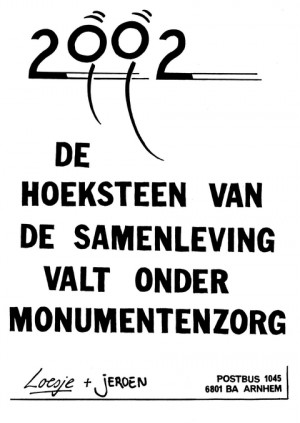 2002 De hoeksteen van de samenleving valt onder monumentenzorg