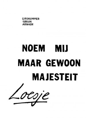 Noem mij maar gewoon majesteit