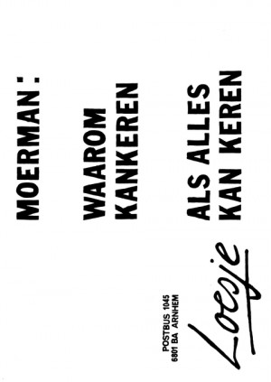 Moerman waarom kankeren alles kan keren