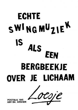 Echte swingmuziek is als een bergbeekje over je lichaam