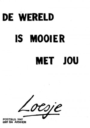 De wereld is mooier met jou