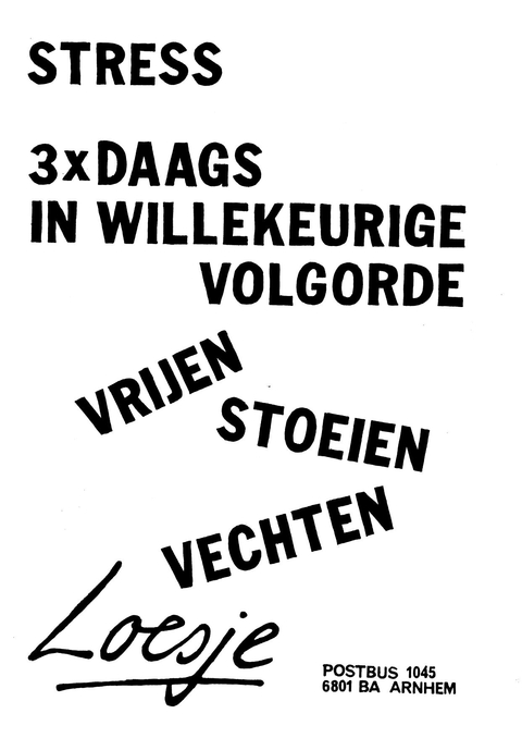 Stress 3x daags in willekeurige volgorde vrijen stoeien vechten