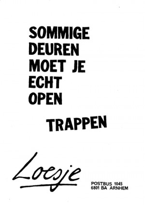 Sommige deuren moet je echt open trappen