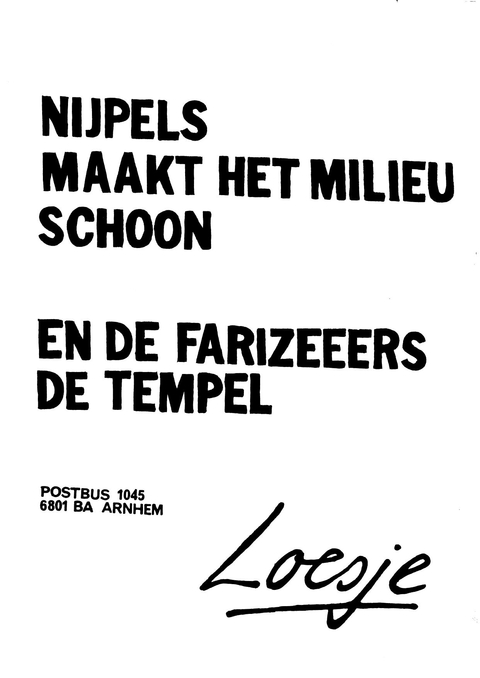 Nijpels maakt het milieu schoon en de Farizeeers de tempel