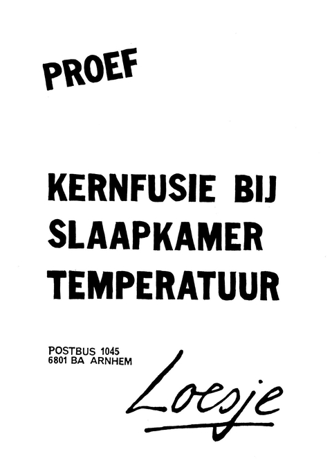 Proef kernfusie bij slaapkamertemperatuur