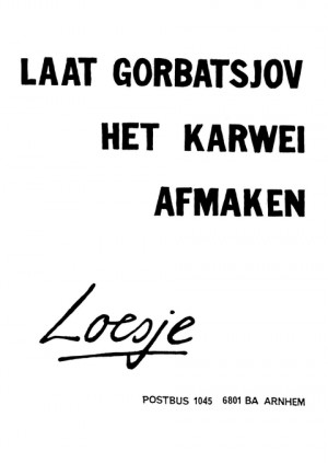 Laat Gorbatsjov het karwei afmaken