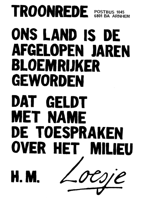 Troonrede ons land is de afgelopen jaren bloemrijker geworden dat geldt met name de toespraken over het milieu