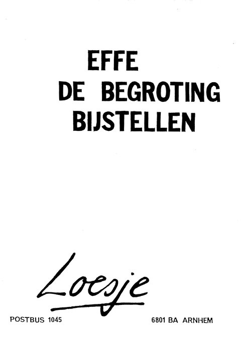 Effe de begroting bijstellen