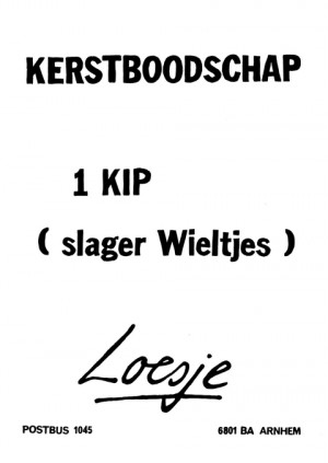 Kerstboodschap 1 kip (slager Wieltjes)