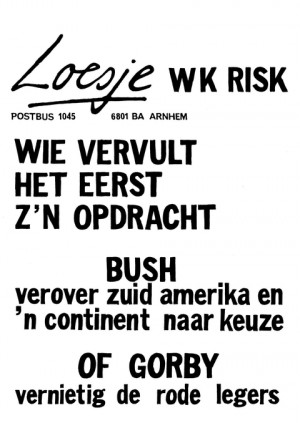 WK Risk wie vervult ’t eerst zijn opdracht Bush verover Zuid-Amerika en een continent naar keuze of Gorby vernietig alle rode legers