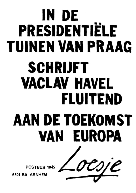 In de presidentiele tuinen van Praag schrijft Vaclav Havel fluitend aan de toekomst van Europa