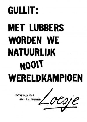 Gullit met Lubbers worden we natuurlijk nooit wereldkampioen