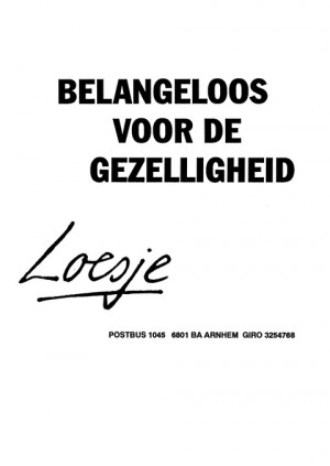 Belangeloos voor de gezelligheid