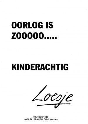 Oorlog is zooooo…. kinderachtig