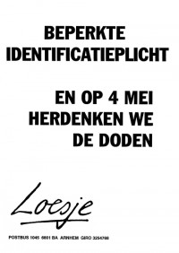 Beperkte identificatieplicht en op 4 mei herdenken we de doden