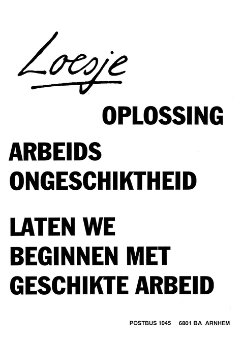 Oplossing arbeidsongeschiktheid laten we beginnen met geschikte arbeid