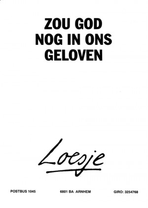 Zou God nog in ons geloven