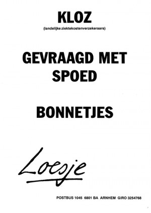 KLOZ gevraagd met spoed bonnetjes