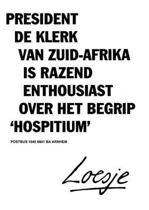 President de Klerk is razend enthousiast over het begrip “hospitium”