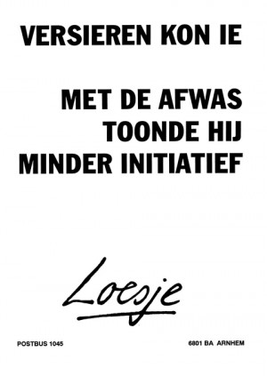 Versieren kon ‘ie met de afwas toonde hij minder initiatief