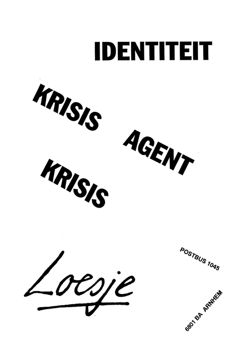 Identiteit krisis agent krisis