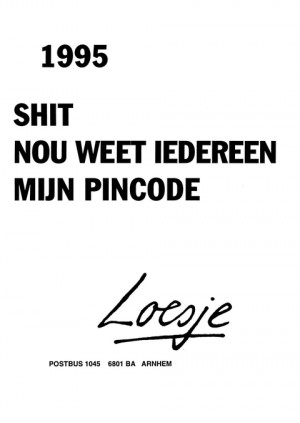 1995 Shit nou weet iedereen mijn pincode