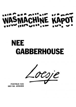 Wasmachine kapot nee gabberhouse