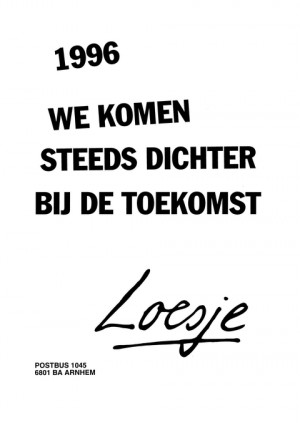 1996 We komen steeds dichter bij de toekomst