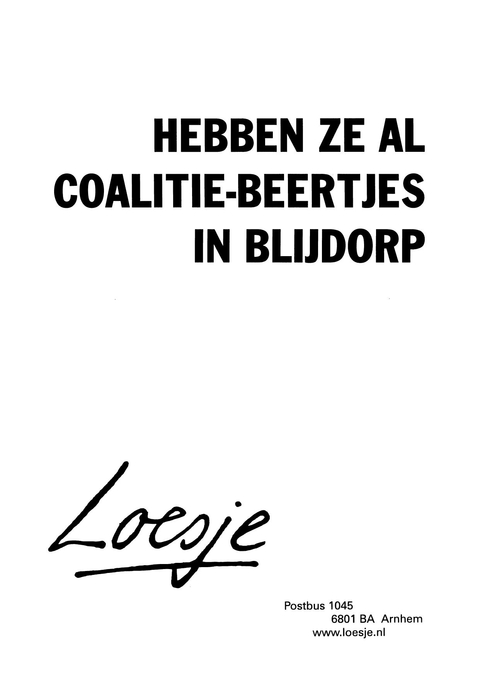 hebben ze al coalitie-beertjes in blijdorp