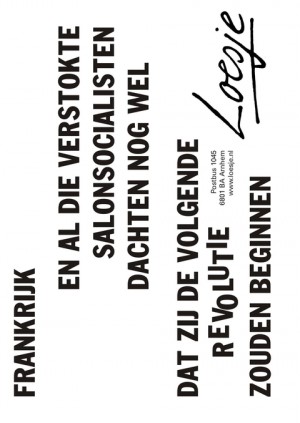 frankrijk en al die verstokte salonsocialisten dachten nog wel dat zij de volgende revolutie zouden beginnen