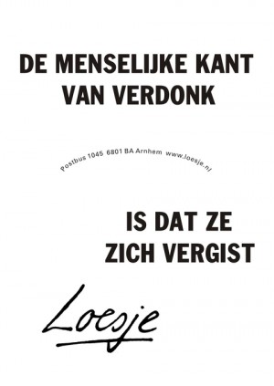 de menselijke kant van verdonk is dat ze zich vergist